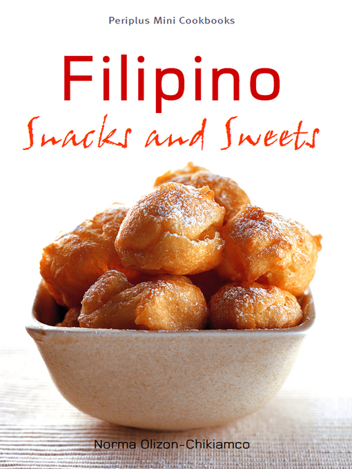 Title details for Mini Filipino Snacks and Sweets by Editions - Available